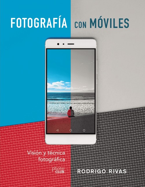 FOTOGRAFIAR CON MOVILES. VISION Y TECNICA FOTOGRAFICA