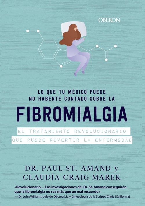 LO QUE TU MEDICO PUEDE NO HABERTE CONTADO SOBRE FIBROMIALGIA