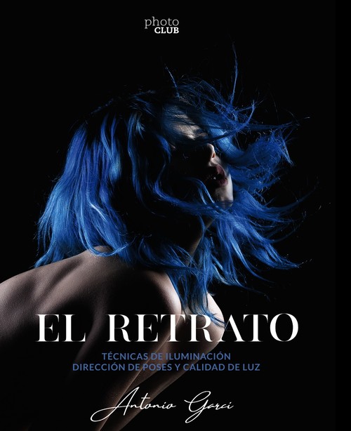 RETRATO, EL. TECNICAS DE ILUMINACION