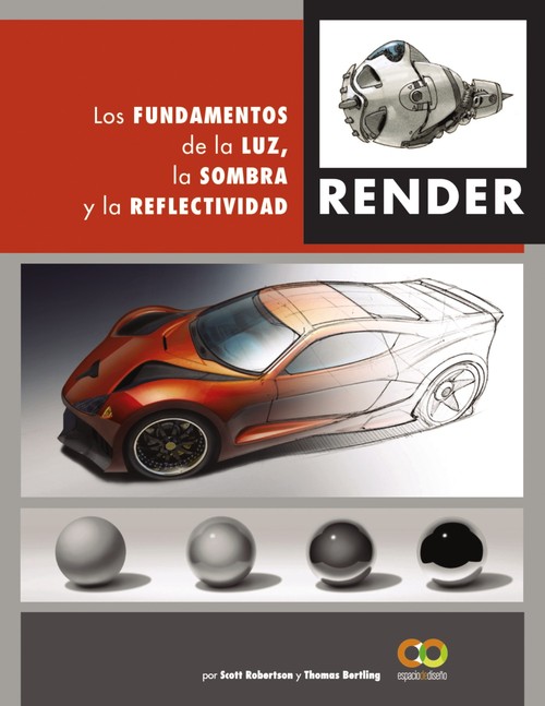 RENDER. LOS FUNDAMENTOS DE LA LUZ, LA SOMBRA Y LA REFLECTIVI
