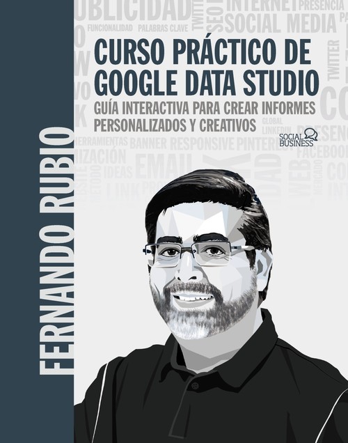 CURSO PRACTICO DE GOOGLE DATA STUDIO