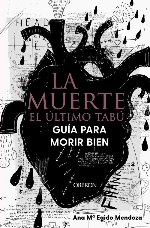 MUERTE, LA: EL ULTIMO TABU. GUIA PARA MORIR BIEN