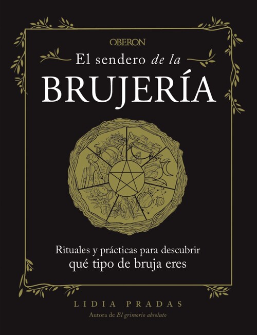SENDERO DE LA BRUJERIA, EL