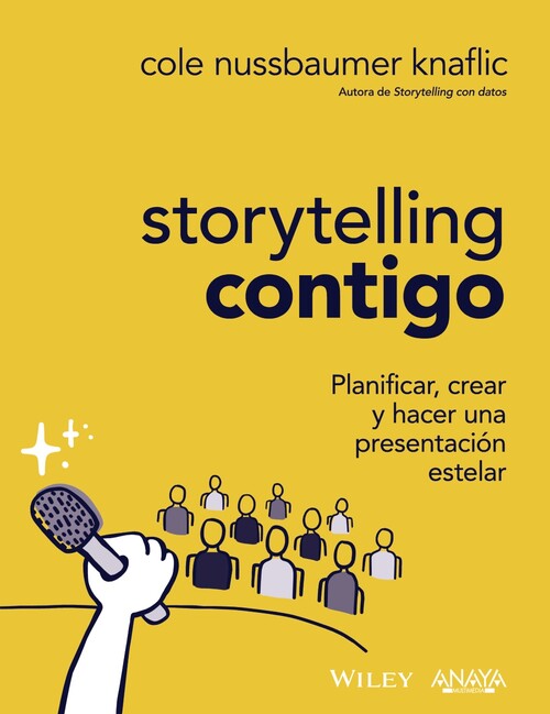 STORYTELLING CONTIGO. PLANIFICAR, CREAR Y HACER UNA PRESENTA