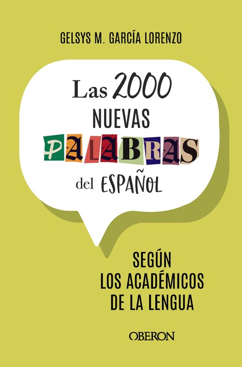 2000 NUEVAS PALABRAS DEL ESPA�OL, LAS