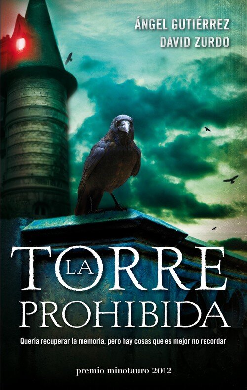 TORRE PROHIBIDA - PREMIO MINOTAURO 2012, LA