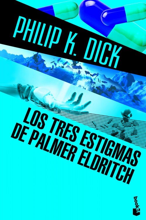 TRES ESTIGMAS DE PALMER ELDRITCH,LOS