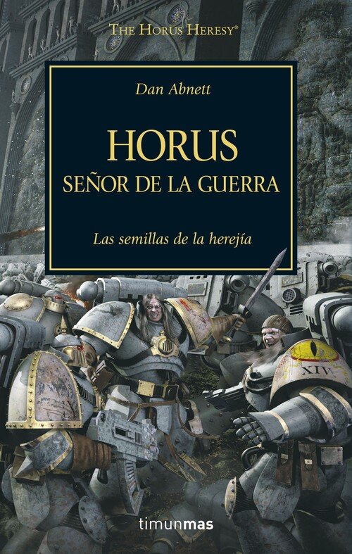 THE HORUS HERESY N� 01/54 HORUS SE�OR DE LA GUERRA
