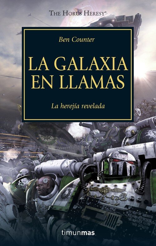 THE HORUS HERESY N� 03/54 LA GALAXIA EN LLAMAS