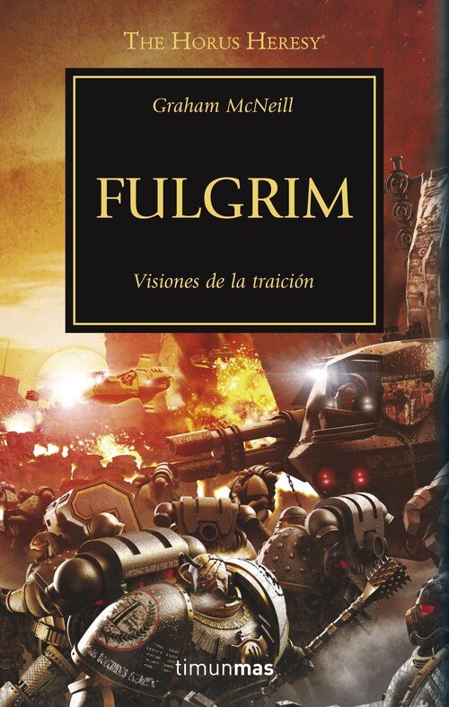THE HORUS HERESY N� 05/54 FULGRIM