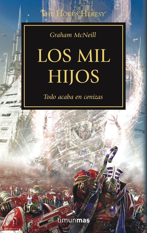 THE HORUS HERESY N� 12/54 LOS MIL HIJOS