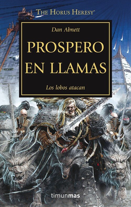 THE HORUS HERESY N� 15/54 PROSPERO EN LLAMAS