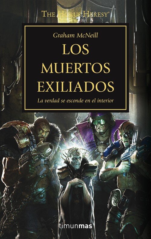 THE HORUS HERESY N� 17/54 LOS MUERTOS EXILIADOS