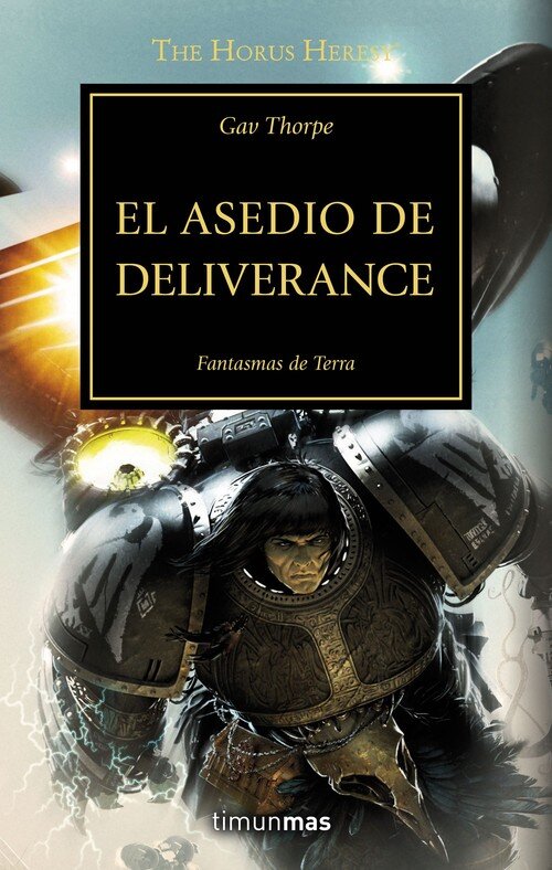 THE HORUS HERESY N� 18/54 EL ASEDIO DE DELIVERANCE