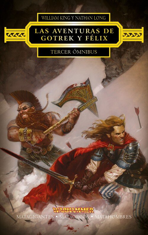 AVENTURAS DE GOTREK Y FELIX, LAS OMNIBUS 03/06 (NE)