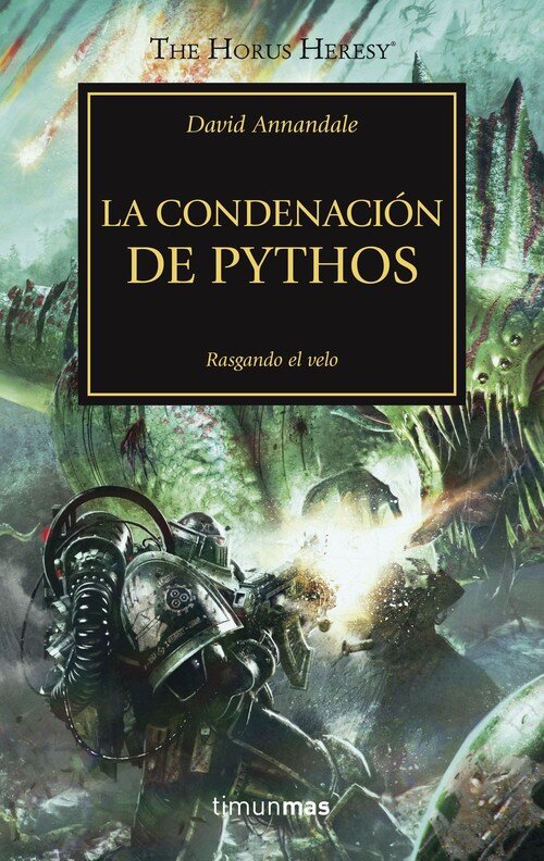 THE HORUS HERESY N� 30/54 LA CONDENACION DE PYTHOS