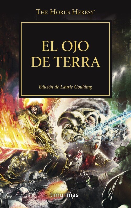 OJO DE LA TIERRA, EL. THE HORUS HERESY