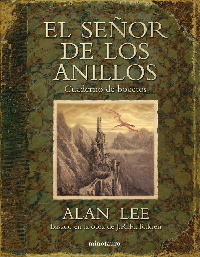 SE�OR DE LOS ANILLOS, EL. CUADERNO DE BOCETOS