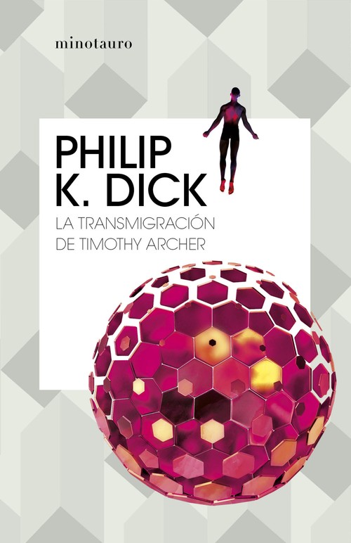 TRANSMIGRACION DE TIMOTHY ARCHER, LA