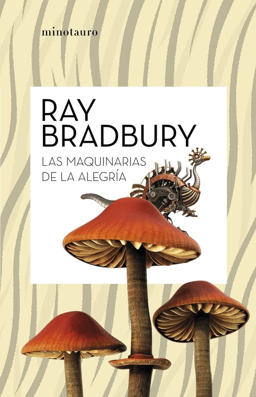 MAQUINAS DE LA ALEGRIA, LAS