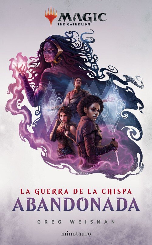 MAGIC. LA GUERRA DE LA CHISPA. ABANDONADA N�2