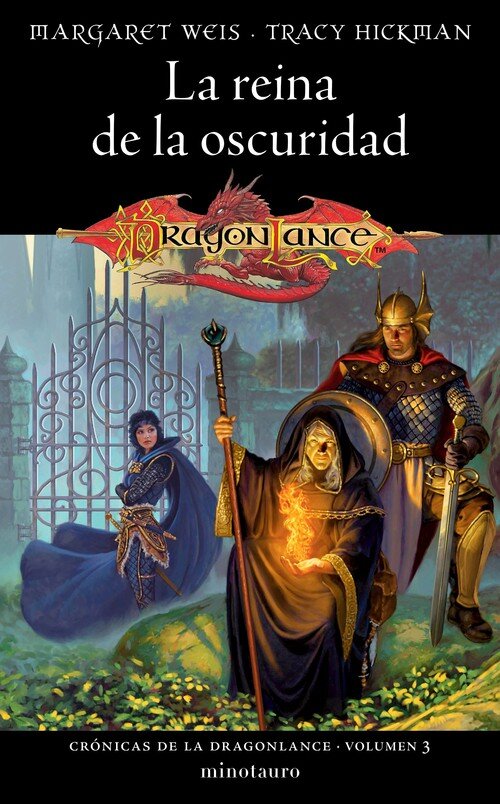CRONICAS DE LA DRAGONLANCE N� 03/03 LA REINA DE LA OSCURIDAD