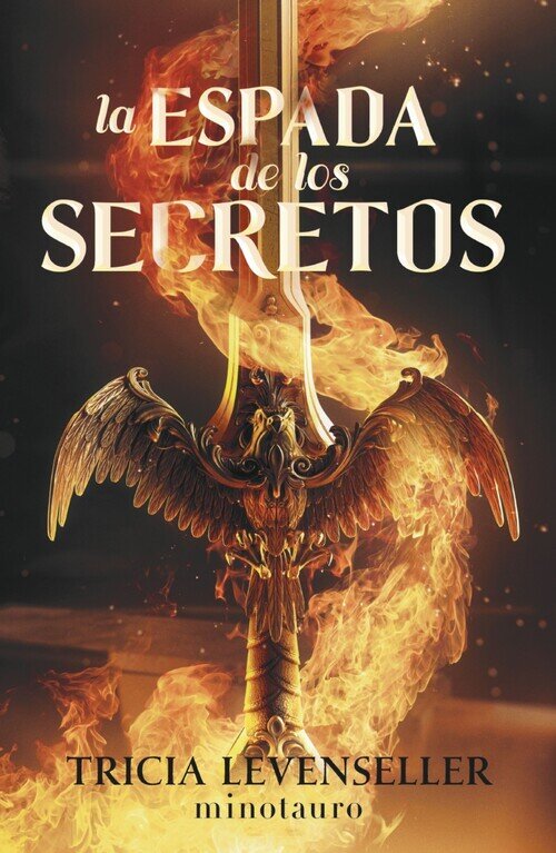 FORJADORA DE ESPADAS N� 01 LA ESPADA DE LOS SECRETOS