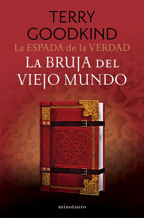 ESPADA DE LA VERDAD N 10/17 LA BRUJA DEL VIEJO MUNDO, LA