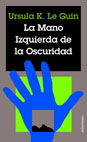 MANO IZQUIERDA DE LA OSCURIDAD