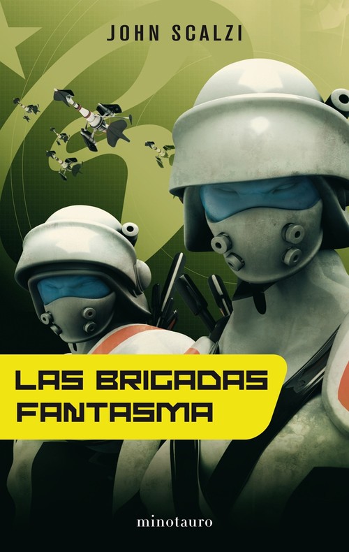 VIEJA GUARDIA N 02/06 LAS BRIGADAS FANTASMA, LA
