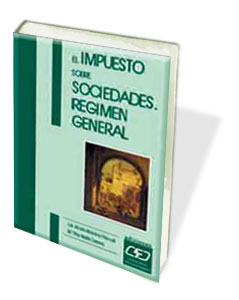 IMPUESTO SOBRE SOCIEDADES, REGIMEN GENERAL