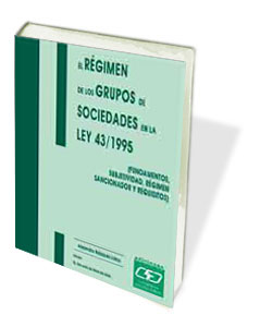 REGIMEN DE LOS GRUPOS DE SOCIEDADES EN LA LEY 14/1995 (FUNDA