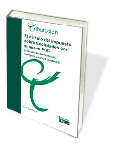 CALCULO DEL IMPUESTO SOBRE SOCIEDADES CON EL NUEVO PGC (A TR
