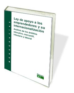 LEY DE APOYO A LOS EMPRENDEDORES Y SU INTERNACIONALIZACION