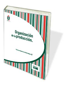 ORGANIZACION DE LA PRODUCCION