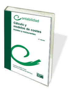 CALCULO Y MODELOS DE COSTES (HOTELES Y RESTAURANTES)