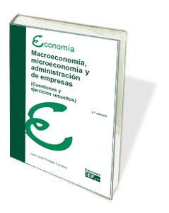 MACROECONOMIA, MICROECONOMIA Y ADMINISTRACION DE EMPRESAS (C