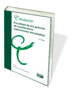 FISCALIDAD DE LOS PRECIOS DE TRANSFERENCIA (OPERACIONES VINC