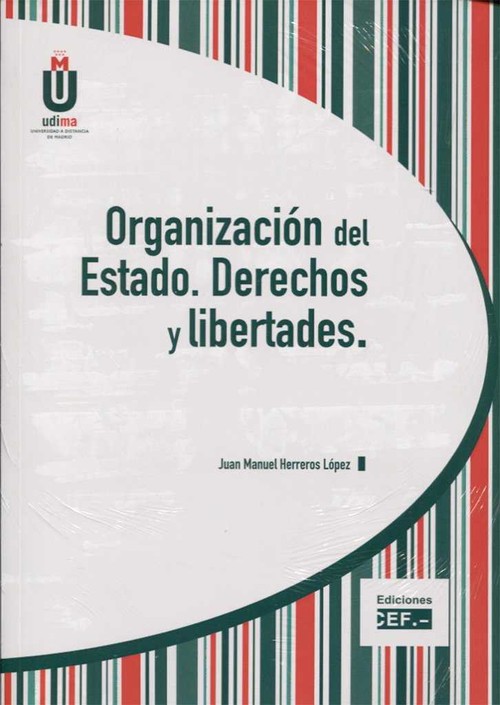ORGANIZACION DEL ESTADO, DERECHOS Y LIBERTADES