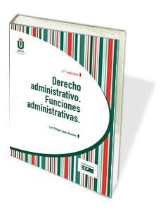 DERECHO ADMINISTRATIVO FUNCIONES ADMINIST