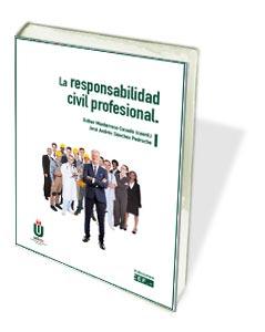 RESPONSABILIDAD CIVIL PROFESIONAL,LA