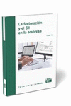 FACTURACION Y EL SII EN LA EMPRESA, LA