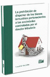 PROHIBICION DE DISPONER DE LOS BIENES INMUEBLES PERTENECIEN
