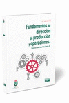 FUNDAMENTOS DE DIRECCION DE PRODUCCION Y OPERACIONES