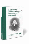 DEONTOLOGIA Y NORMATIVA PROFESIONAL. REGIMEN JURIDICO DEL AB