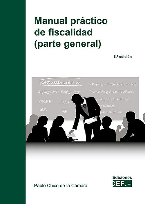 MANUAL PRACTICO DE FISCALIDAD PARTE GENERAL 2 EDICION