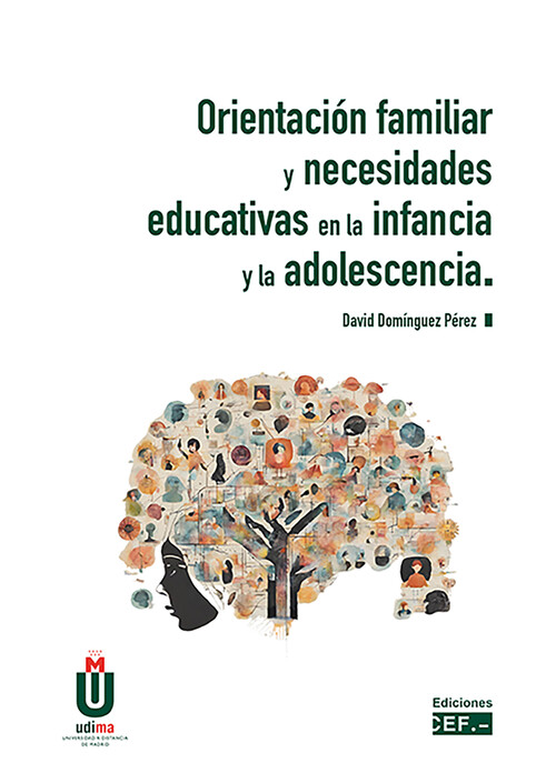 ORIENTACION FAMILIAR Y NECESIDADES EDUCATIVAS EN LA INFANCIA