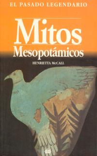 MITOS MESOPOTAMICOS-PASADO LEGENDARIO