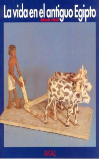 VIDA EN EL ANTIGUO EGIPTO,LA
