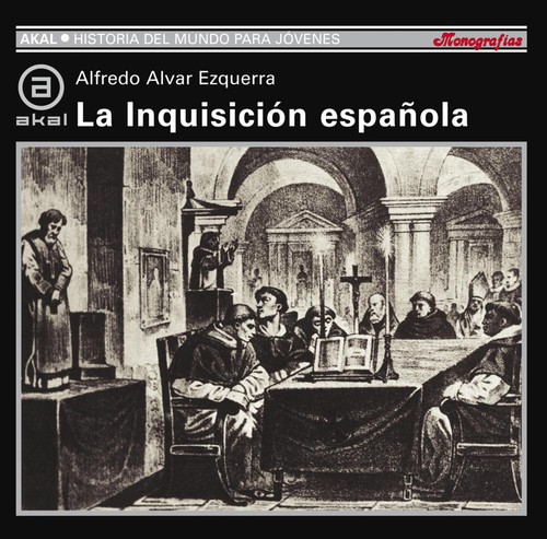 INQUISICION ESPA�OLA, LA